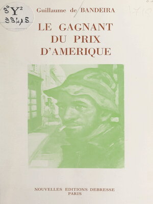 cover image of Le gagnant du Prix d'Amérique